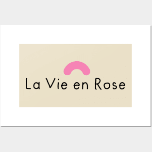 La Vie en Rose Posters and Art